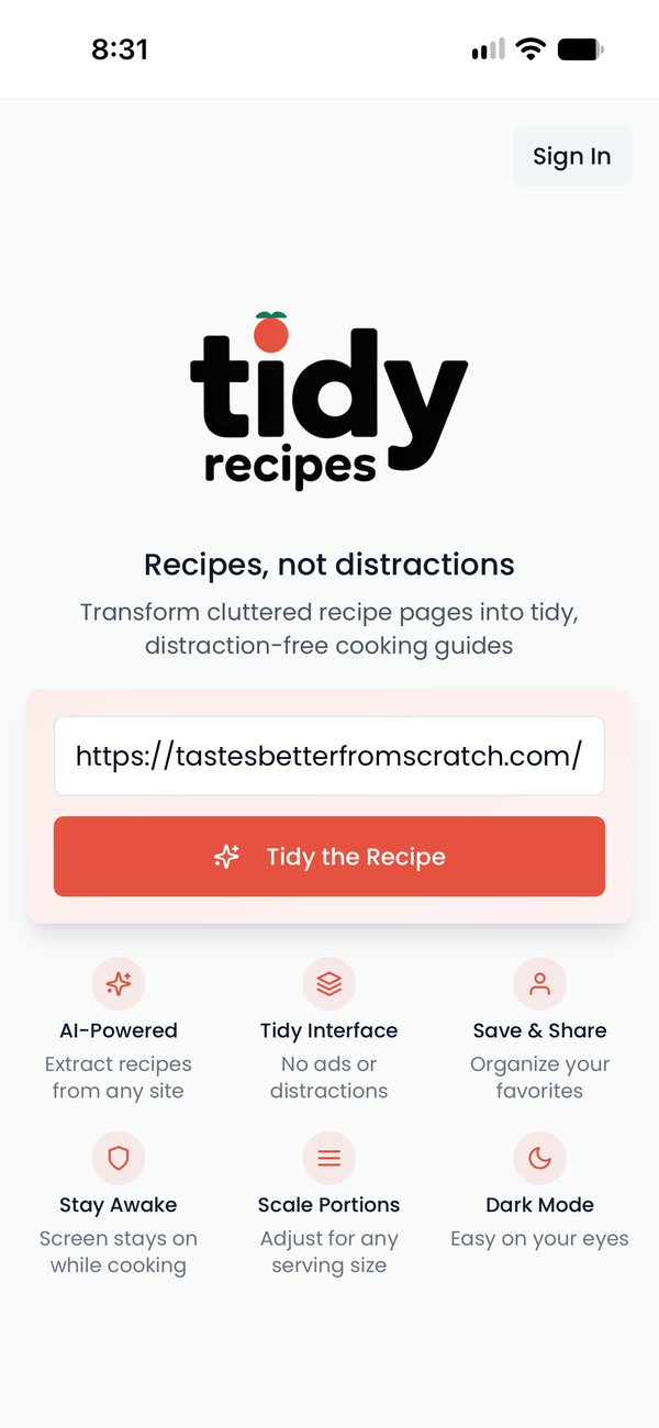 Tidy Recipes on a phone: the home screen, Recipes, not distractions, with a recipe link pasted in above the Tidy the Recipe button.