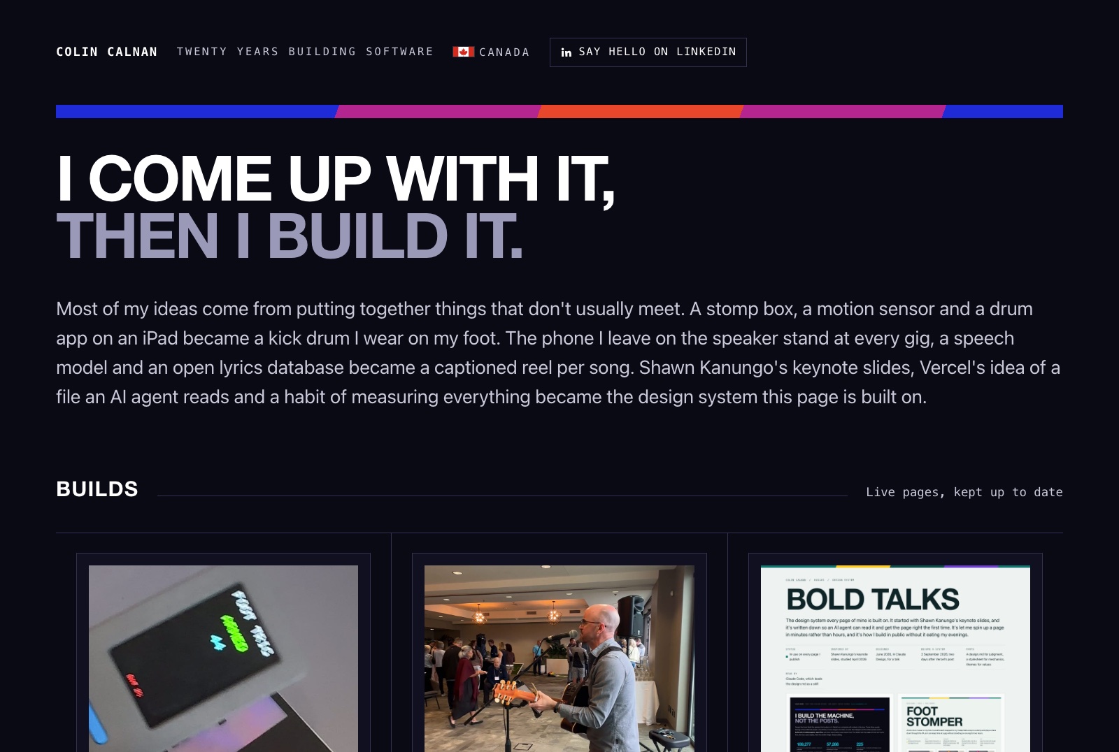 The top of Colin's portfolio in the night theme: a near-black page, the cobalt, magenta and orange stripe, and the headline I come up with it, then I build it.